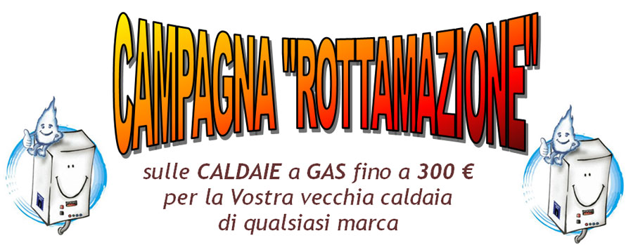 Campagna rottamazione caldaia 2013